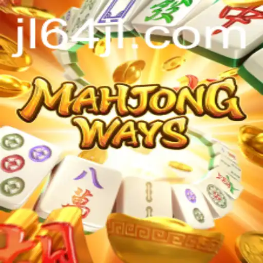 MahjongWays: An In-Depth Exploration of the Fascinating Game with 64JL Insights